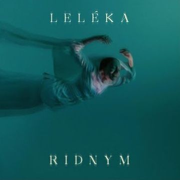 ​Leleka - Ridnym