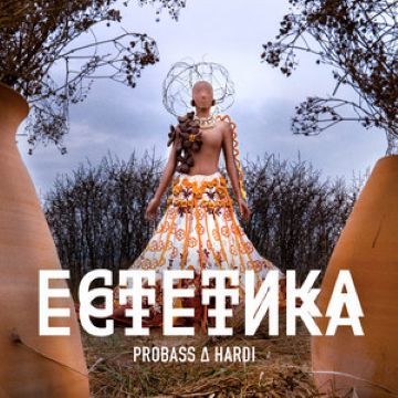 PROBASS ∆ HARDI - Естетика