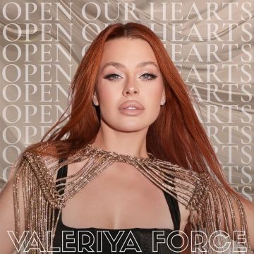 Valeriya Force - Open Our Hearts 